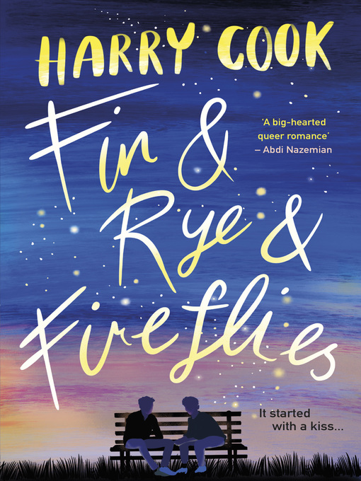 Title details for Fin & Rye & Fireflies by Harry Cook - Available
